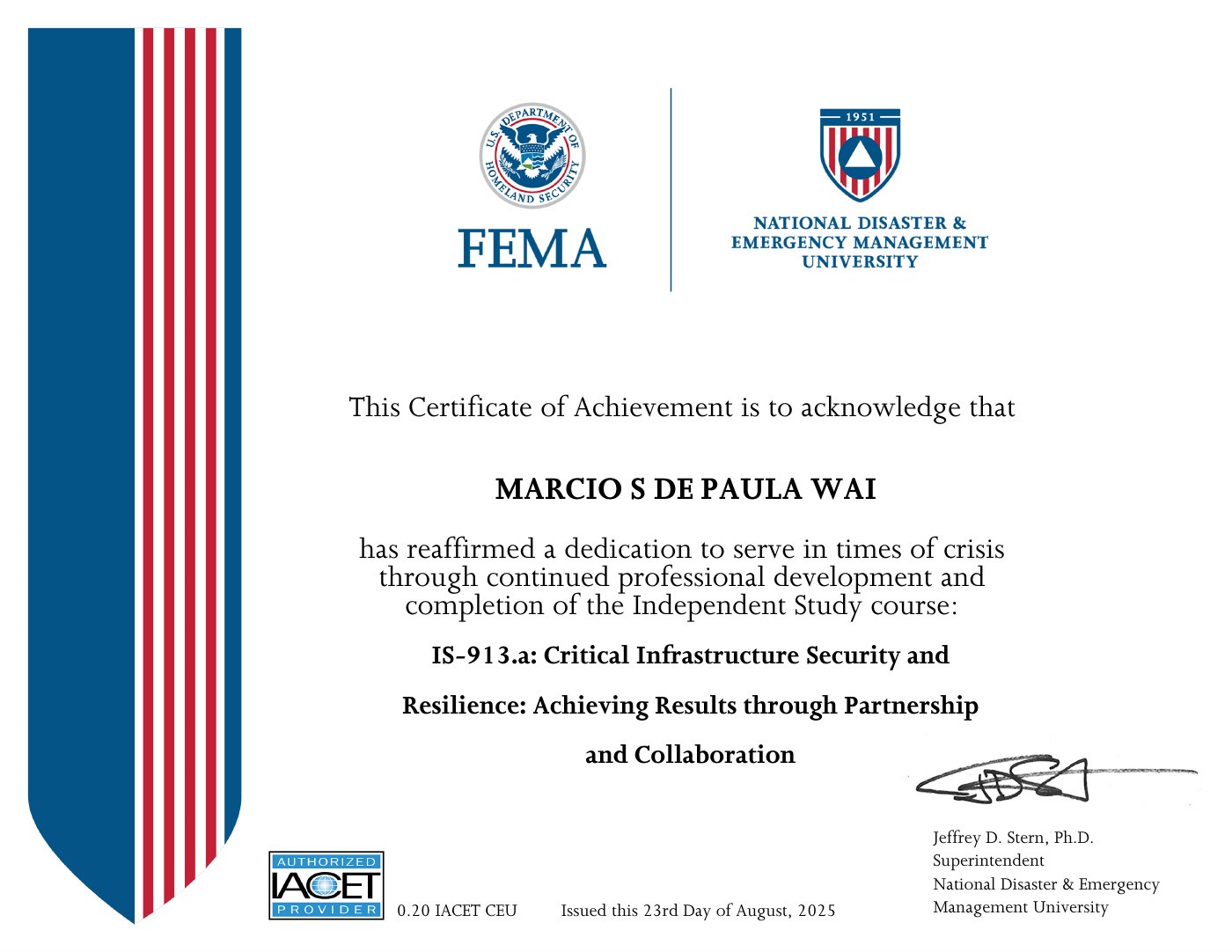 IS-913.a · Critical Infrastructure Security and Resilience: Achieving Results through Partnership and Collaboration certificate, 2025-08-23